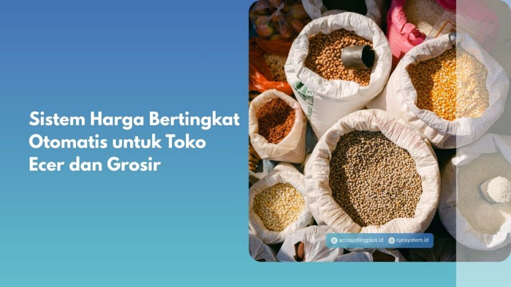 Sistem Harga Bertingkat Otomatis untuk Toko Ecer dan Grosir