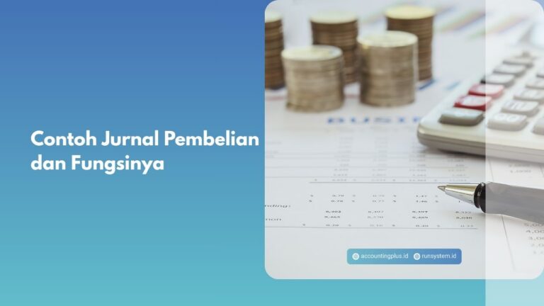 Contoh Jurnal Pembelian dan Fungsinya