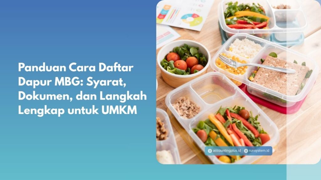 Panduan Cara Daftar Dapur MBG: Syarat, Dokumen, dan Langkah Lengkap untuk UMKM
