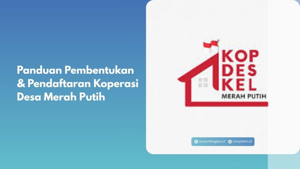 Panduan Pembentukan & Pendaftaran Koperasi Desa Merah Putih