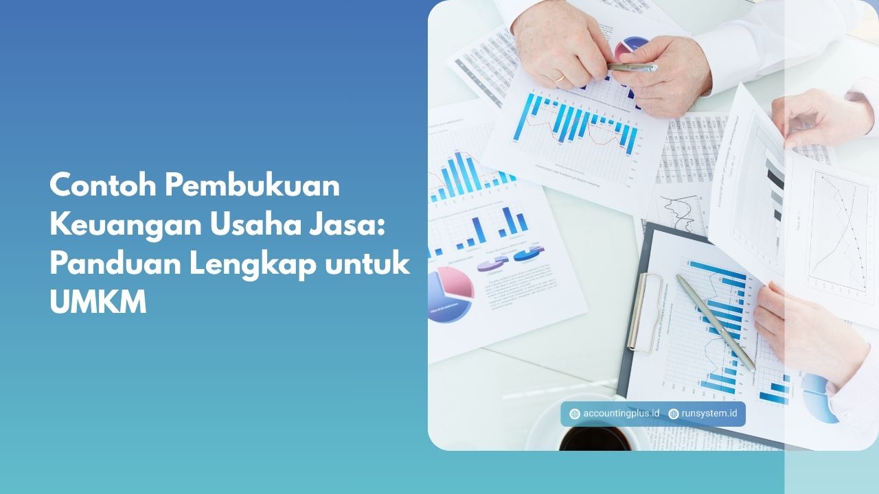 Contoh Pembukuan Keuangan Usaha Jasa: Panduan Lengkap untuk UMKM