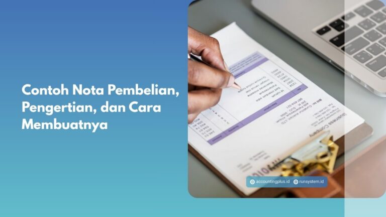 Contoh Nota Pembelian, Pengertian, dan Cara Membuatnya
