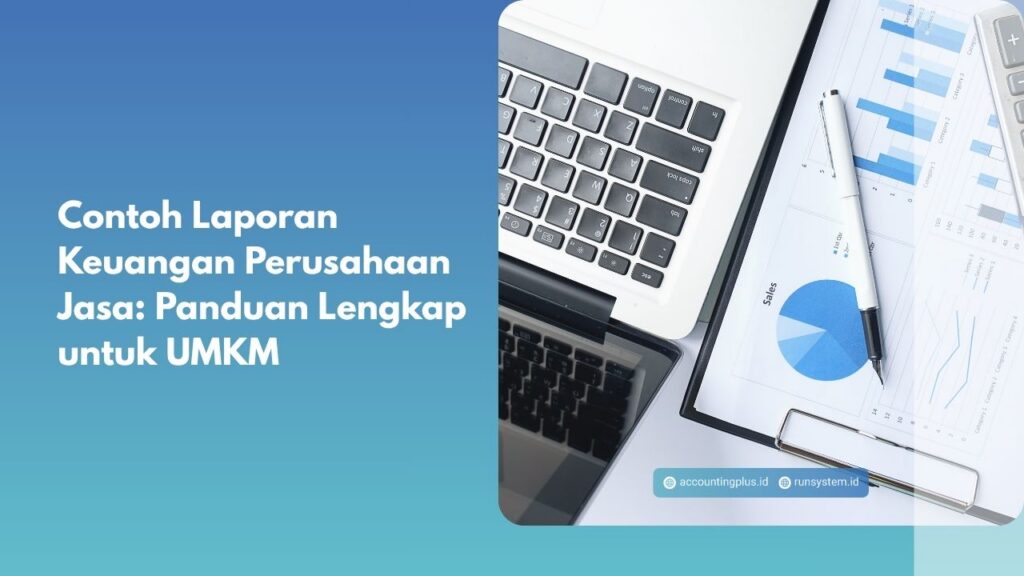 Contoh Laporan Keuangan Perusahaan Jasa