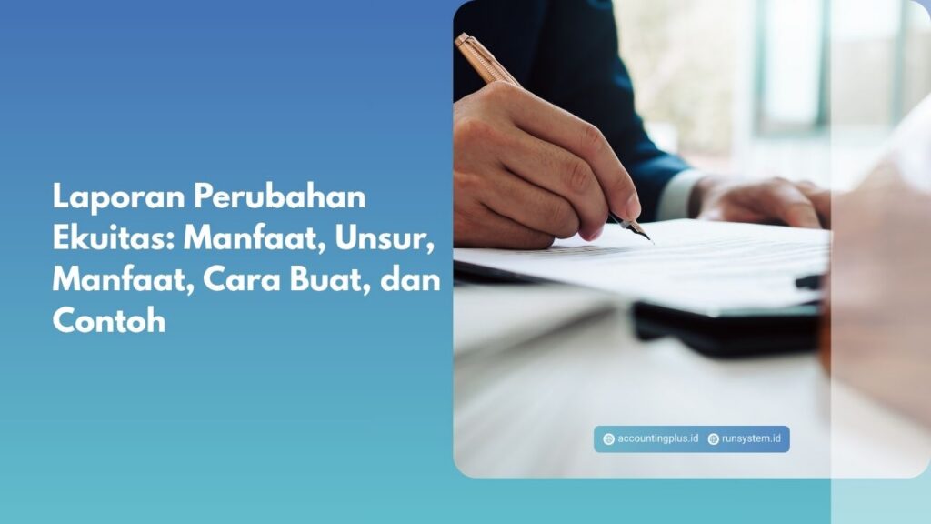 Laporan Perubahan Ekuitas