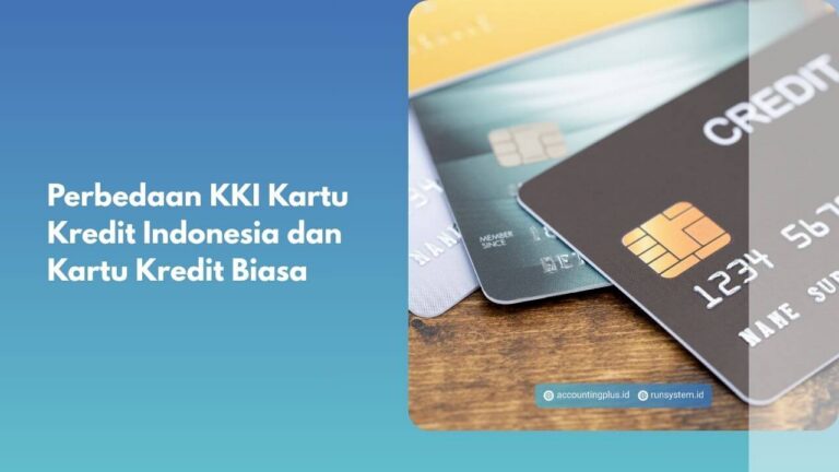 Perbedaan KKI Kartu Kredit Indonesia dan Kartu Kredit Biasa