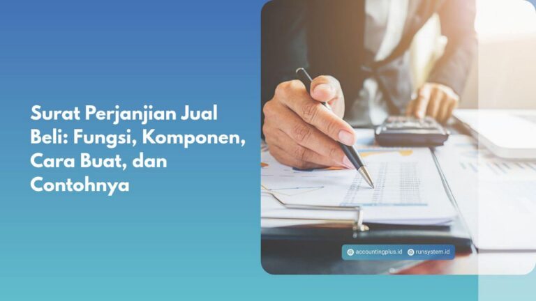 Surat Perjanjian Jual Beli: Fungsi, Komponen, Cara Buat, dan Contohnya