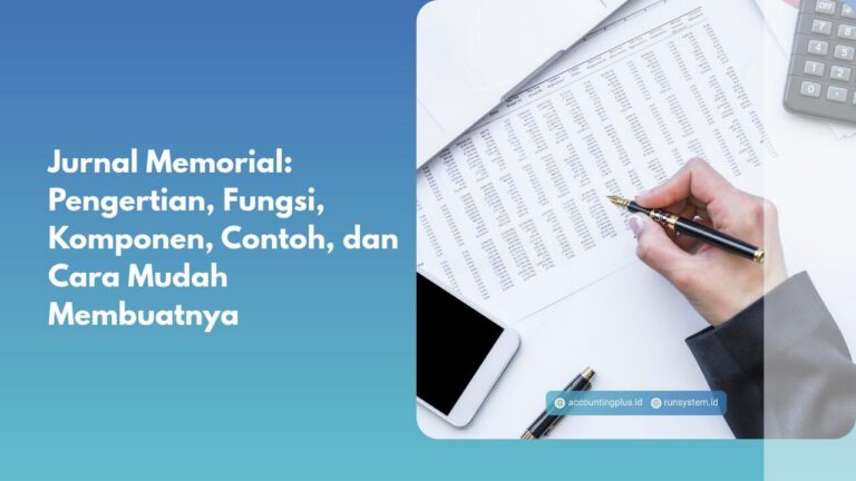 Jurnal Memorial: Pengertian, Fungsi, Komponen, Contoh, dan Cara Mudah Membuatnya